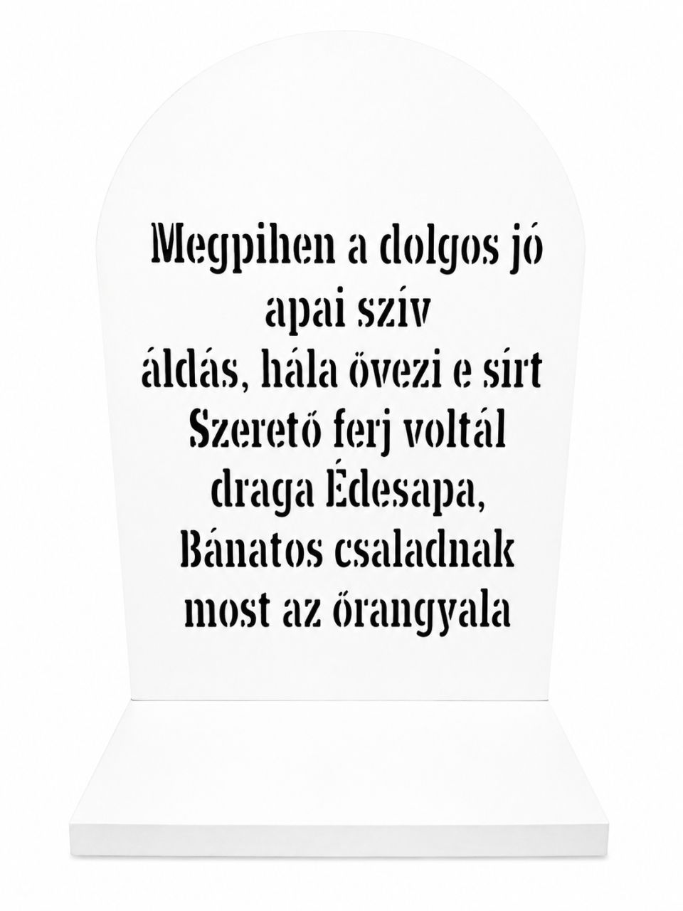 Kegyeleti tábla kerekített – festett fa, többféle felirattal Kegyeleti tábla kerekített – festett fa, többféle felirattal