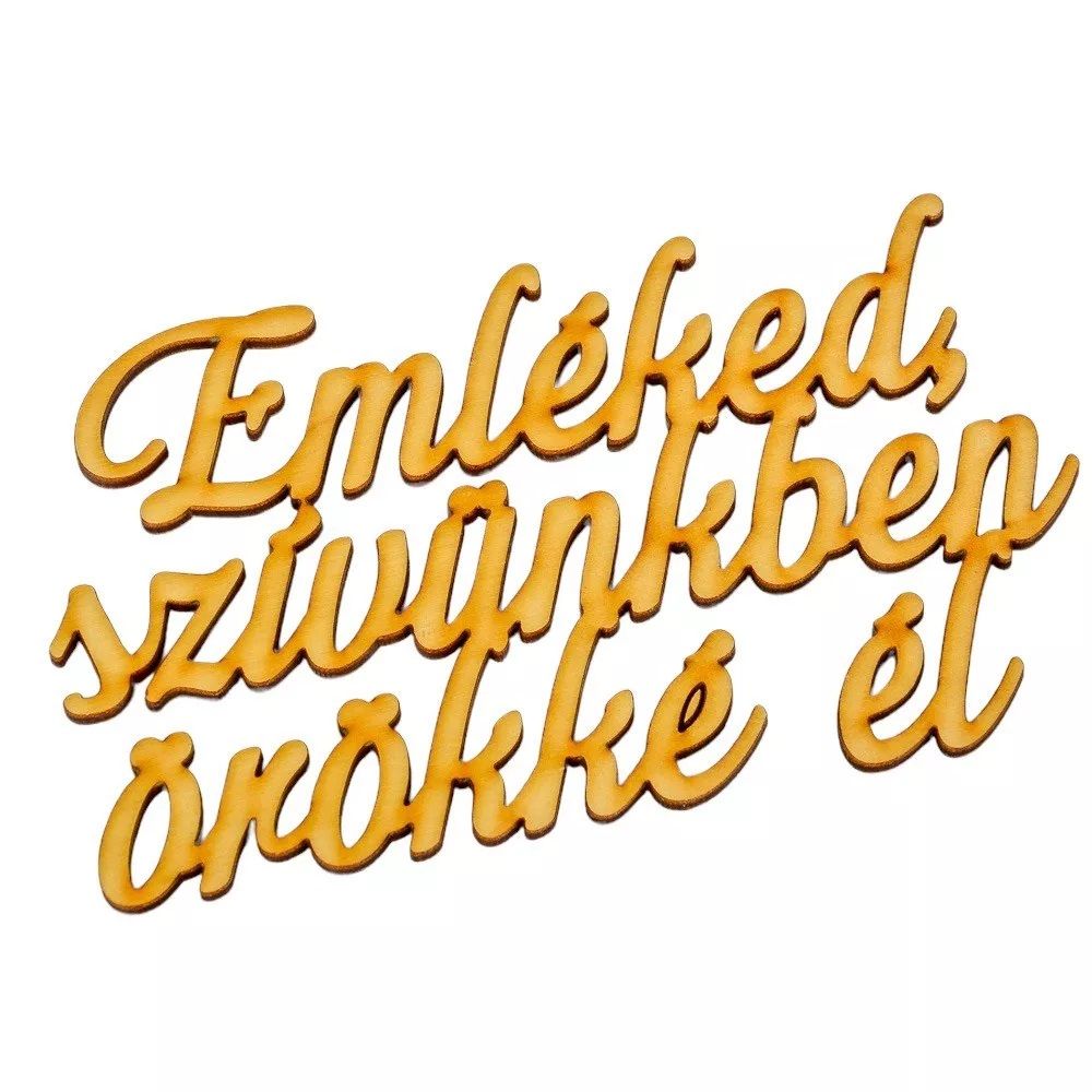 „Emléked szívünkben” natúr fa felirat koszorúra 15 cm