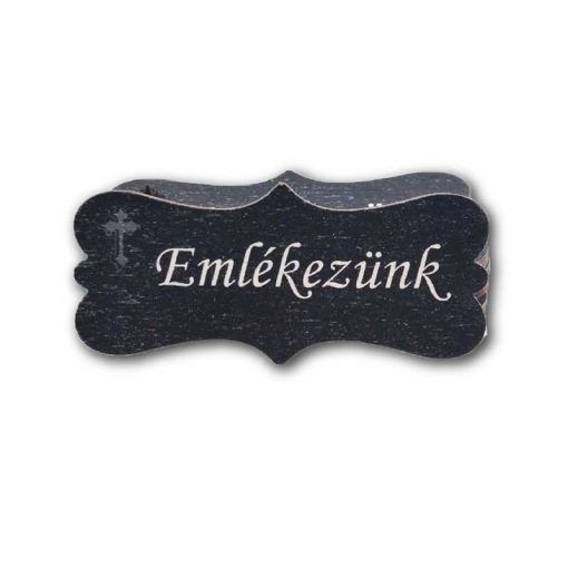 Fekete fa kegyeleti biléta kereszttel 3 × 7 cm – többféle felirattal Fekete fa kegyeleti biléta kereszttel 3 × 7 cm – többféle felirattal