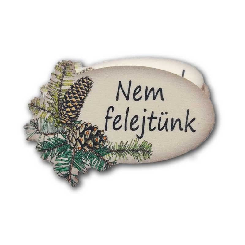 Kegyeleti fa táblácska toboz-fenyőág mintával 5 × 7,5 cm – 3 felirattal Kegyeleti fa táblácska toboz-fenyőág mintával 5 × 7,5 cm – 3 felirattal