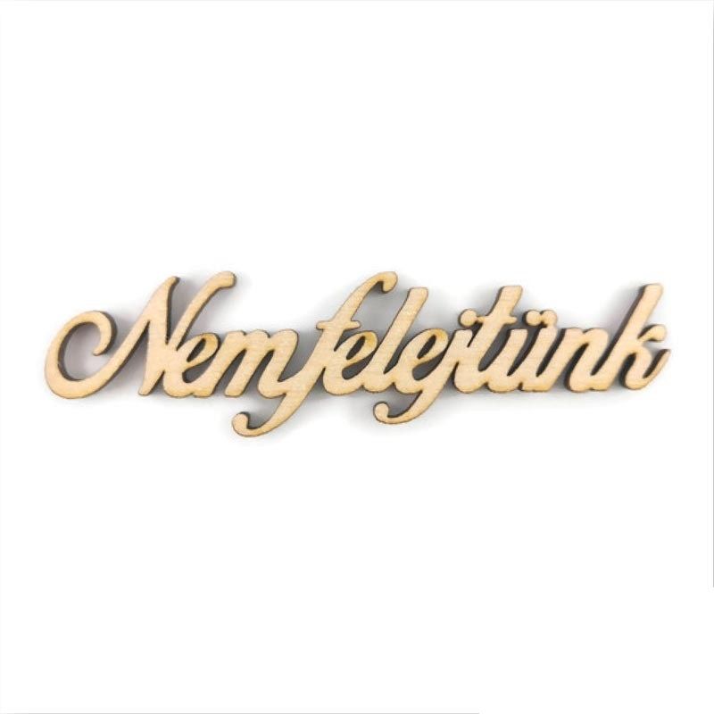 Nem felejtünk fa felirat – 2,5 × 10 cm